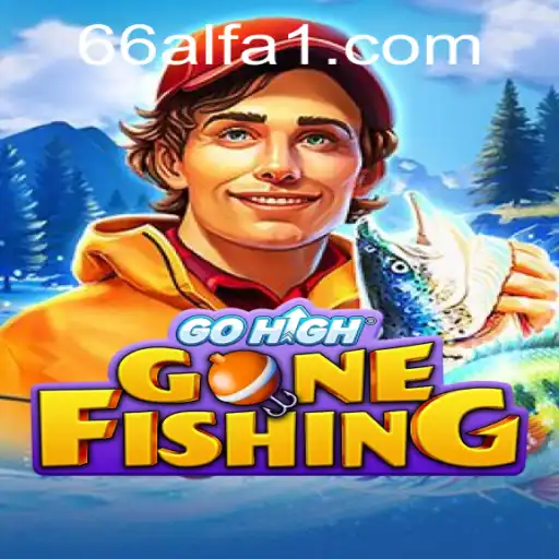GoHighGoneFishing: Uma Aventuras nos Mares da Diversão